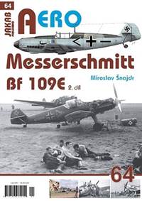 Kniha Messerschmitt Bf 109E 2.díl