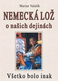 Nemecká lož o našich dejinách
