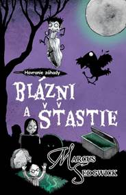 Kniha Blázni a šťastie