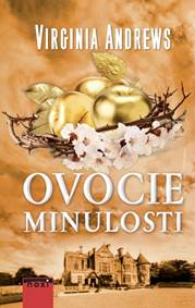Kniha Ovocie minulosti (Kvety v podkroví 4. diel)