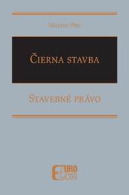 Čierna stavba - Stavebné právo