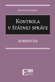 Kniha Zákon o kontrole v štátnej správe - Komentár