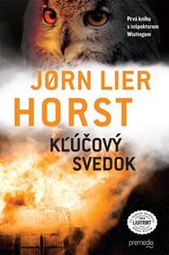 Kniha Kľúčový svedok (William Wisting 1)