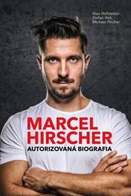 Marcel Hirscher – Autorizovaná biografia