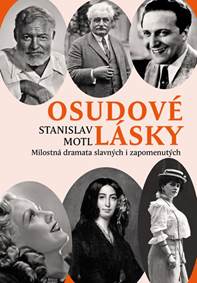 Kniha Osudové lásky - Milostná dramata slavných i zapomenutých