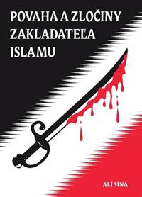 Kniha Povaha a zločiny zakladateľa islamu