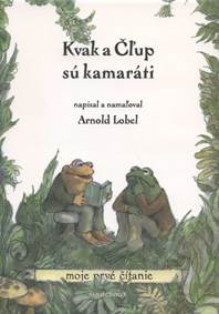 Kniha Kvak a Čľup sú kamaráti