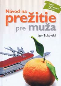 Kniha Návod na prežitie pre muža ( nové uprav. vyd.)