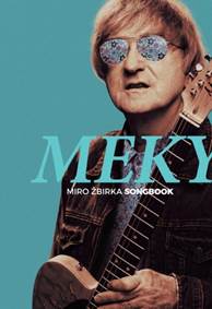 Kniha MEKY - Miro Žbirka Songbook