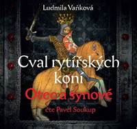 Kniha Cval rytířských koní Otec a synové