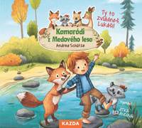 Kniha Kamarádi z Medového lesa 4 - Ty to zvlád
