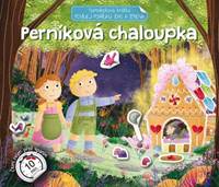 Perníková chaloupka Povídej pohádku zas a znova