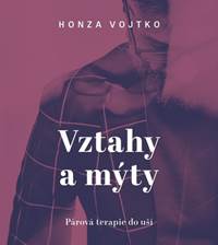 Kniha Vztahy a mýty