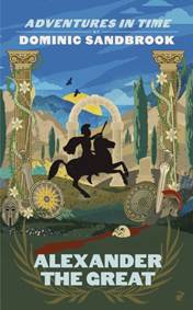 Kniha Adventures in Time: Alexander the Great