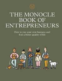 Kniha The Monocle Book of Entrepreneurs