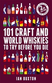 Kniha 101 Craft and World Whiskies to Try Before You Die