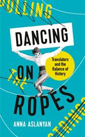Kniha Dancing on Ropes