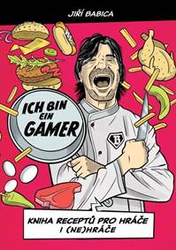 Kniha Komiksová kuchařka Ich bin ein Gamer - Kniha receptů pro hráče i (ne)hráče