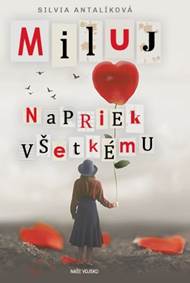 Kniha Miluj napriek všetkému