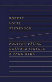Podivný případ doktora Jekylla a pana Hyda