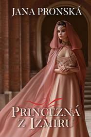 Kniha Princezná z Izmiru