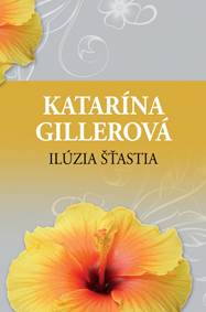 Kniha Ilúzia šťastia