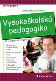 Vysokoškolská pedagogika - Pro odborné v