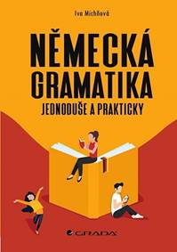 Kniha Německá gramatika jednoduše a prakticky