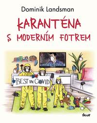 Kniha Karanténa s moderním fotrem