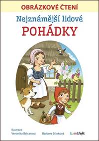 Nejznámější lidové pohádky - Obrázkové č