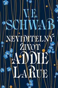 Kniha Neviditelný život Addie LaRue