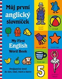 Kniha Můj první anglický slovníček / My First English Word Book
