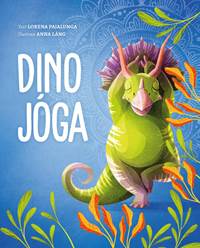 Kniha Dino jóga