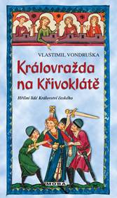 Kniha Královražda na Křivoklátě