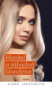 Kniha Manžel a záhadná blondýna