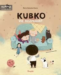 Kniha Kubko vie rozprávať