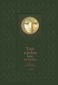 Kniha Tisíc a jedna noc – 1. diel
