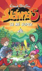 Kniha Slávna 5 sa má super (11)