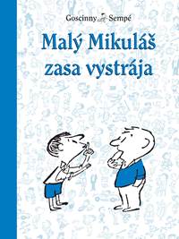 Kniha Malý Mikuláš zasa vystrája (6.)
