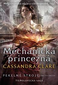 Kniha Mechanická princezná (Pekelné stroje 3)