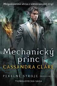 Kniha Mechanický princ (Pekelné stroje 2)