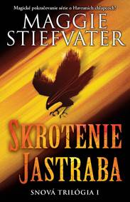 Kniha Skrotenie jastraba (Snová trilógia 1)