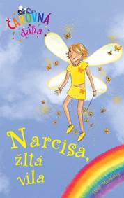 Kniha Narcisa, žltá víla (Čarovná dúha 3)