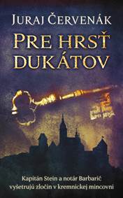Kniha Pre hrsť dukátov (Barbarič a Stein 8)
