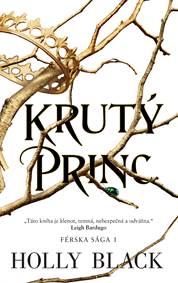 Kniha Krutý princ (Férska sága 1)
