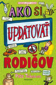 Kniha Ako si updatovať rodičov