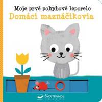 Kniha Moje prvé pohybové leporelo Domáci mazná