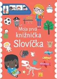 Kniha Slovíčka  moja prvá knižnička