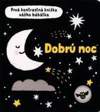 Kniha Dobrú noc – Prvá kontrastná knižka vášho bábätka