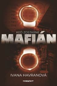 Kniha Keď zostarne mafián